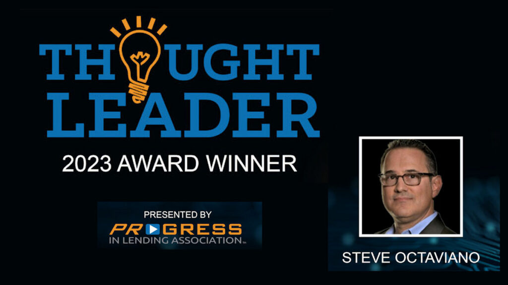 Blue Sage CTO Stve Octaviano has been named in the Progress in Lending Thought Leader Awards for 2023.